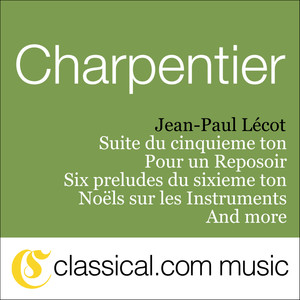 Marc-Antoine Charpentier, Pour Un Reposoir, H. 508