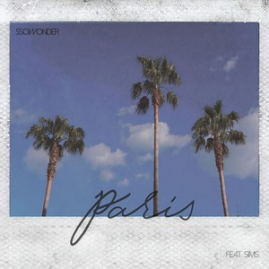 Paris (Feat. 심스 ($IM$))