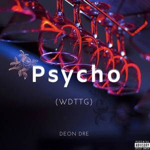 Psycho (Explicit)