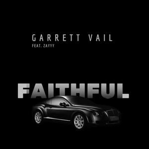 Faithful (feat. Zayyy)