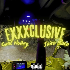 EXXXCLUSIVE (Explicit)