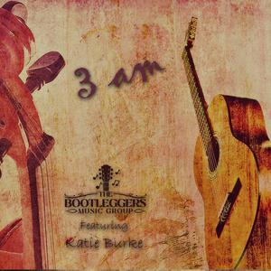 3 AM (feat. Katie Burke)