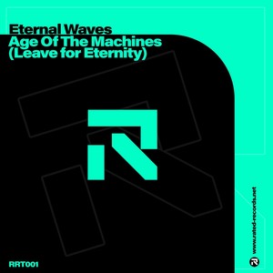 Age of the Machines (Leave for Eternity|Extended Mix)