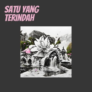 Satu Yang Terindah