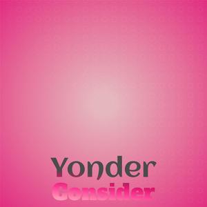 Yonder Consider