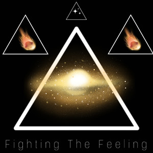 Fighting The Feeling (Explicit)