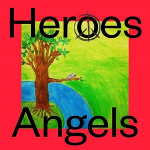Heroes & Angels