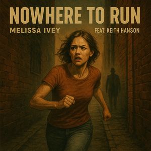 NOWHERE TO RUN