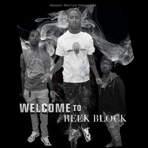 Welcome To Reek Block (Explicit)