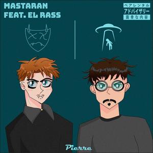 Pierre (feat. El Rass) (Explicit)