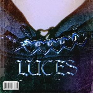 LUCES (feat. ImLozt) (Explicit)