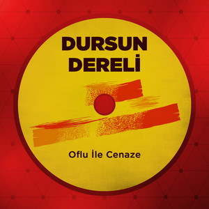 Oflu İle Cenaze