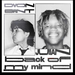 Back of my mind (feat. Ju!ian)