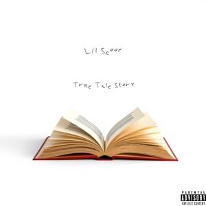 True Tale Story (Explicit)