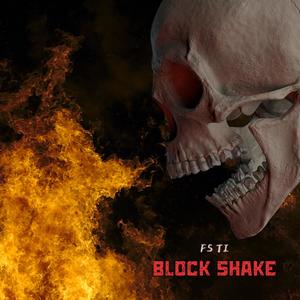 Block Shake (Explicit)