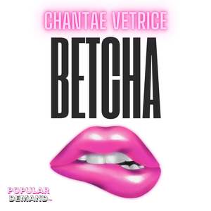 Betcha (Explicit)