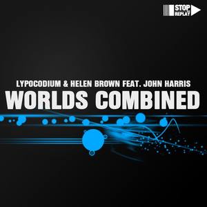 Worlds Combined (Revolution DJ & Sky N Star Remix)