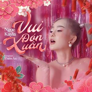 Vui Đón Xuân (Trending)