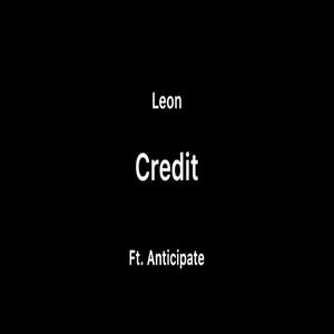 Credit (feat. Anticipate)