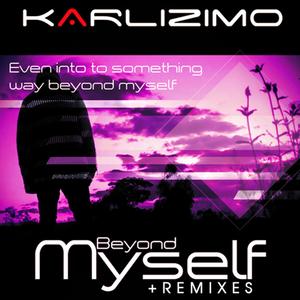 Beyond Myself + Remixes