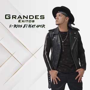 Grandes Exitos (Explicit)