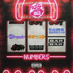 Numbers (feat. CHISongwriter, DRUGS & Mad Ave TL) (Explicit)