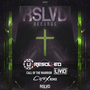 Call of The Warrior (Cryex Remix)
