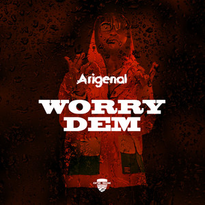 Worry Dem