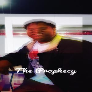 The Prophecy (Explicit)