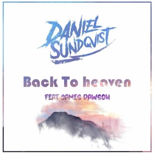 Back To Heaven (feat. James Dawson)