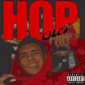 Hop Out (Explicit)