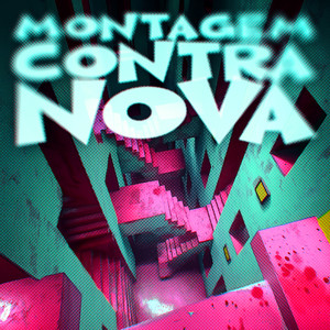 Montagem Contra Nova