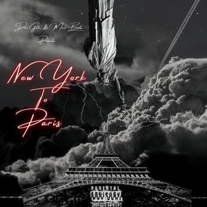 New York To Paris (Explicit)