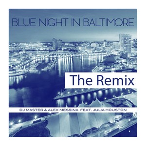 Blue Night In Baltimore