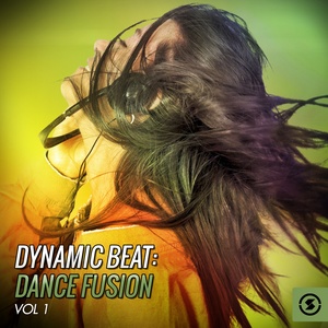 Dynamic Beat: Dance Fusion, Vol. 1