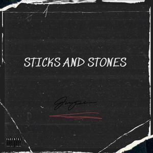 Sticks and Stones (Explicit)