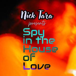 Spy in the House of Love