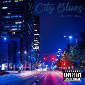 City Blues (feat. C Stunna) (Explicit)