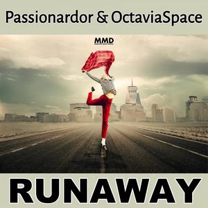 Runaway (Extended Passion Vocal Mix)