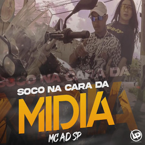 Soco na Cara da Mídia