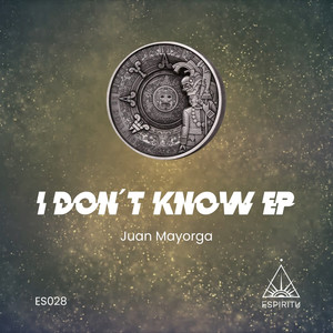 I Don't Know EP