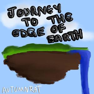 Journey To The Edge Of Earth