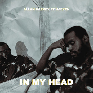 In My Head (Explicit)