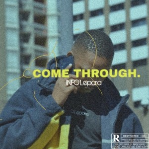 Come Through (Explicit)