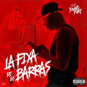 La Fixa De Las Barras (Explicit)