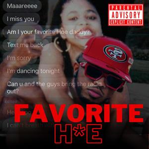 Favorite Hoe (Explicit)