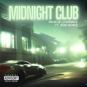 MIDNIGHT CLUB (feat. jojobankz) (Explicit)