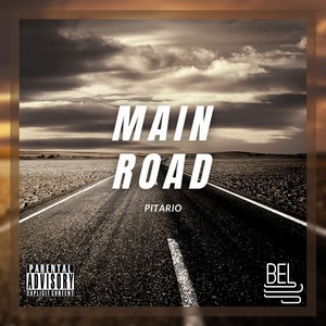 Main Road (Explicit)