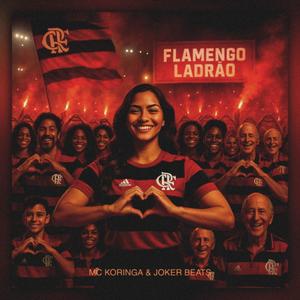 FLAMENGO LADRÃO