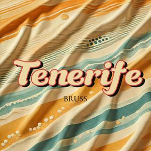 TENERIFE (Explicit)